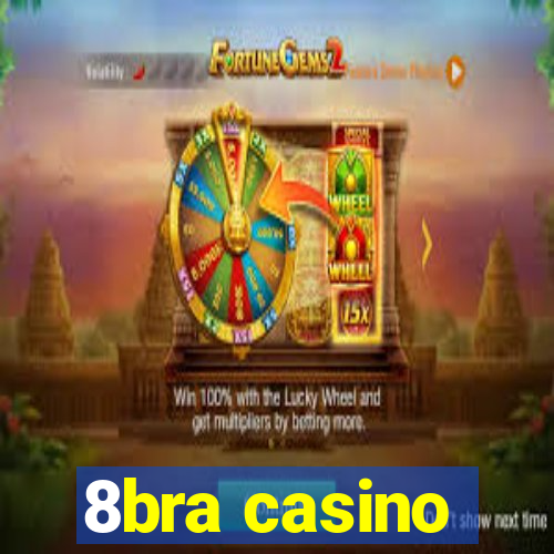 8bra casino